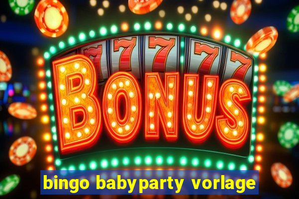 bingo babyparty vorlage