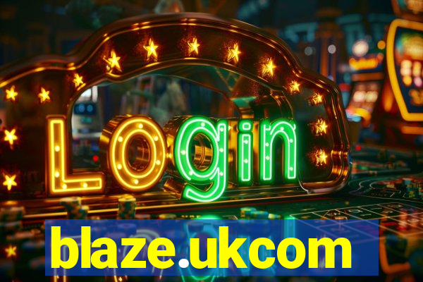 blaze.ukcom