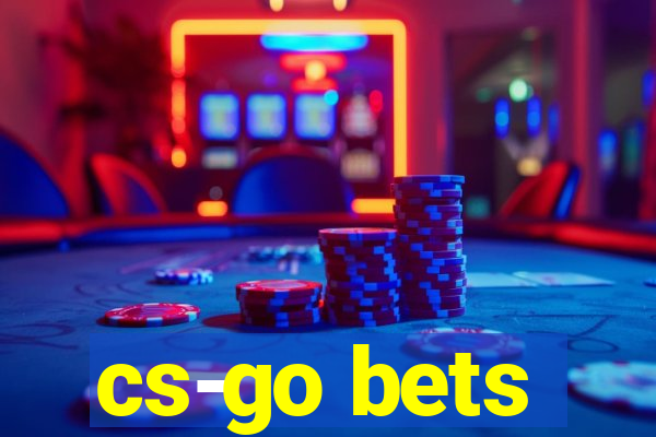 cs-go bets