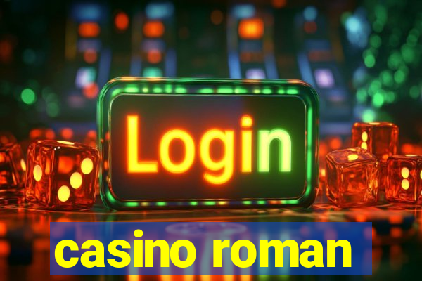 casino roman