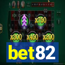 bet82