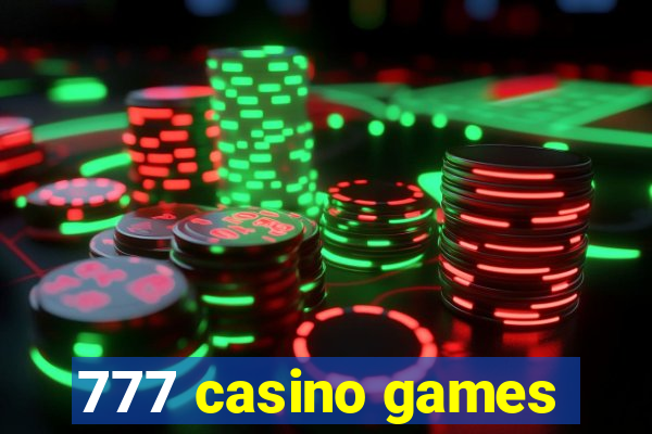 777 casino games