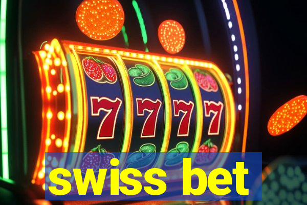 swiss bet