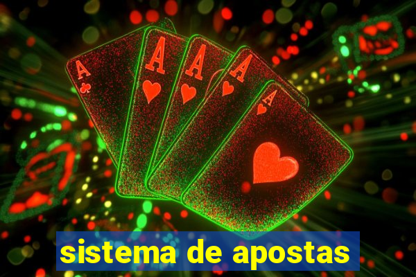 sistema de apostas