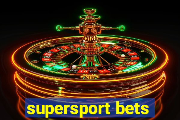 supersport bets