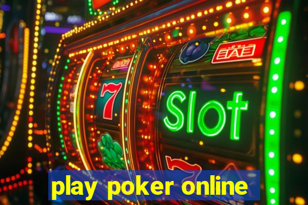 play poker online