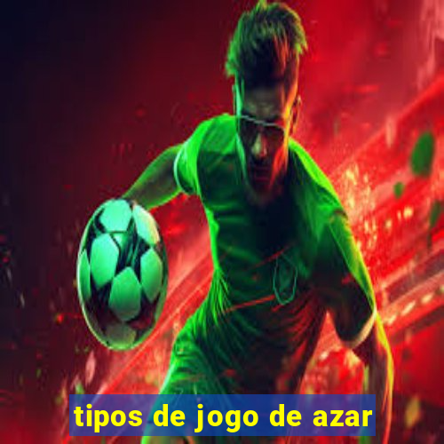 tipos de jogo de azar