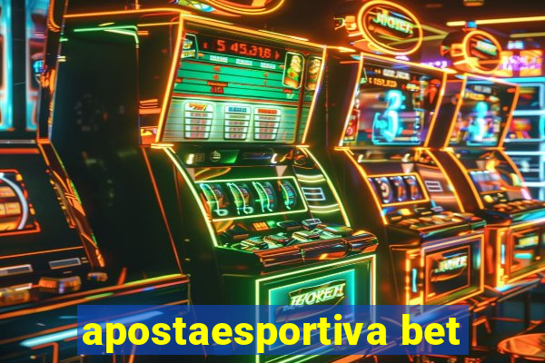 apostaesportiva bet