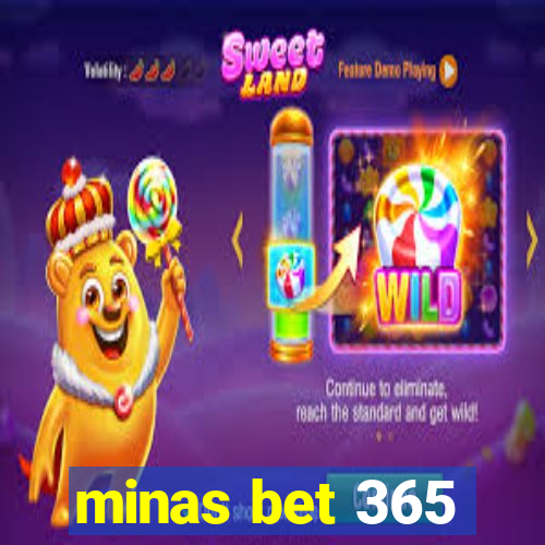 minas bet 365