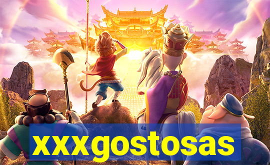 xxxgostosas