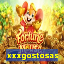 xxxgostosas