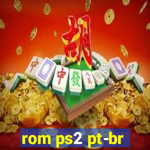 rom ps2 pt-br