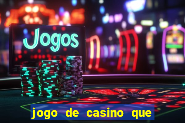 jogo de casino que mais paga