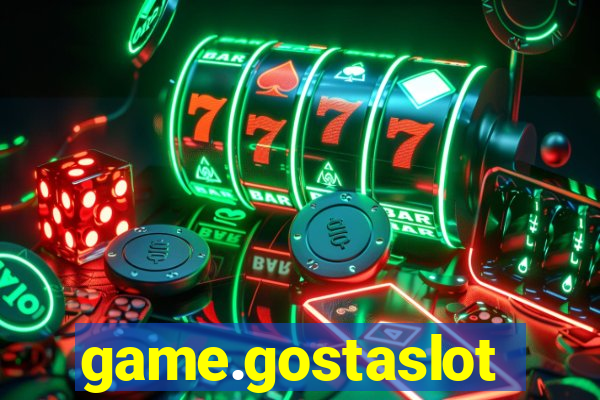 game.gostaslot