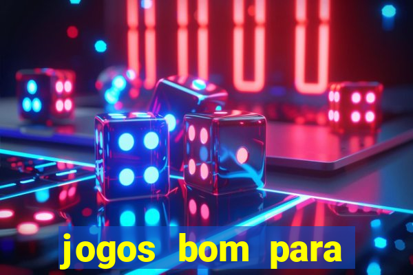 jogos bom para apostar amanh?