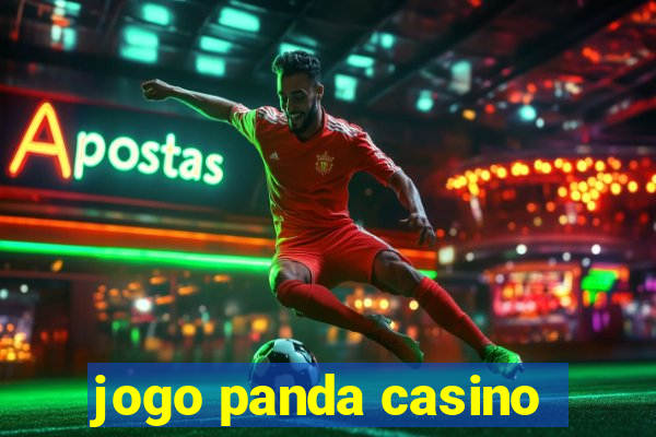 jogo panda casino