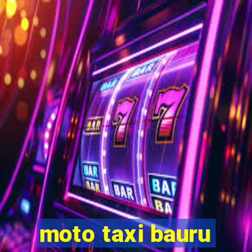 moto taxi bauru