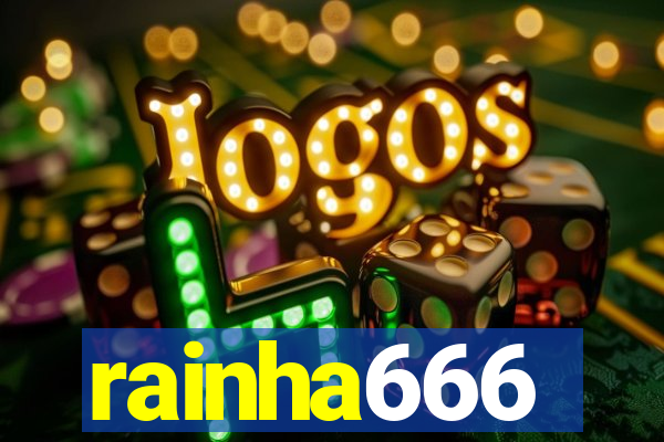 rainha666