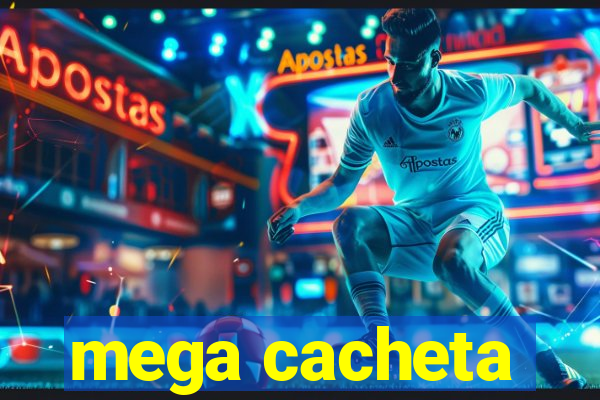 mega cacheta