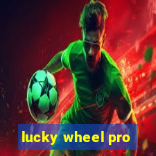 lucky wheel pro