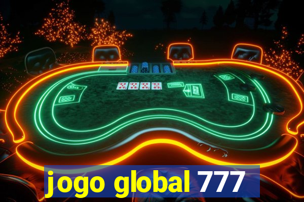 jogo global 777