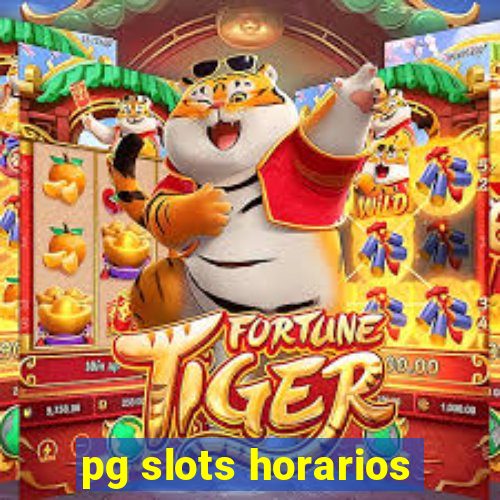 pg slots horarios