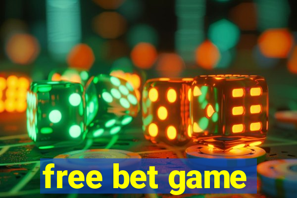 free bet game