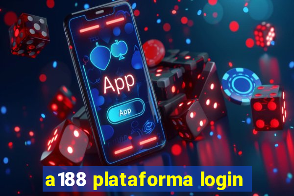 a188 plataforma login