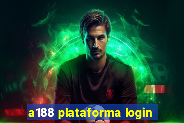 a188 plataforma login