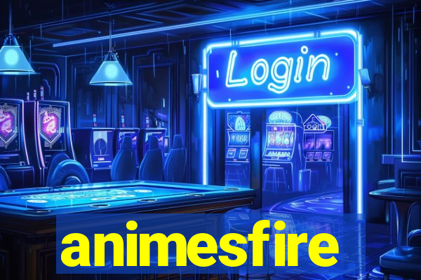 animesfire