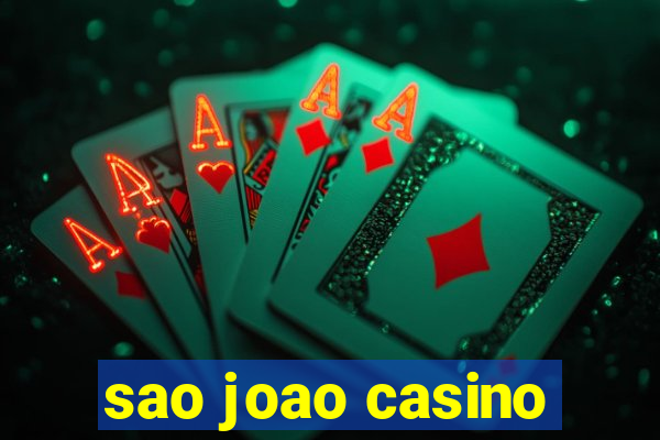 sao joao casino