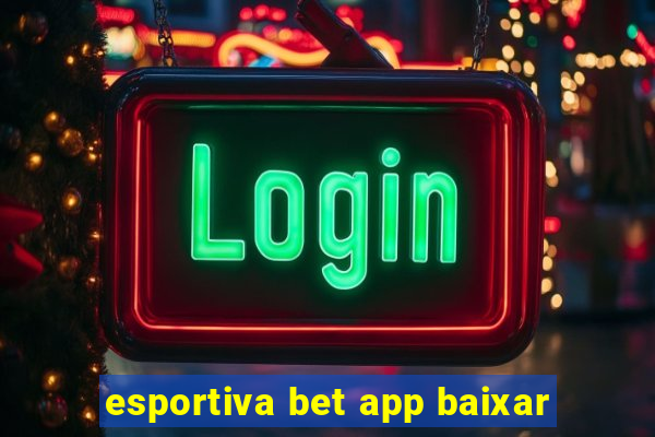 esportiva bet app baixar