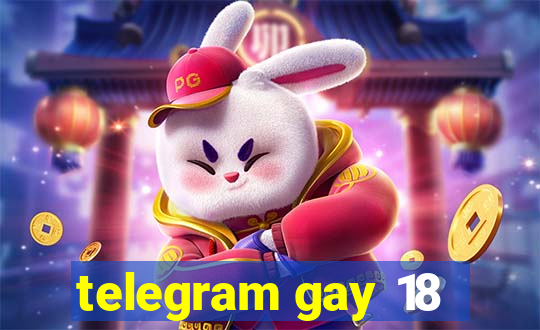 telegram gay 18