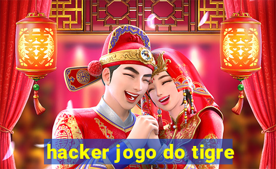 hacker jogo do tigre