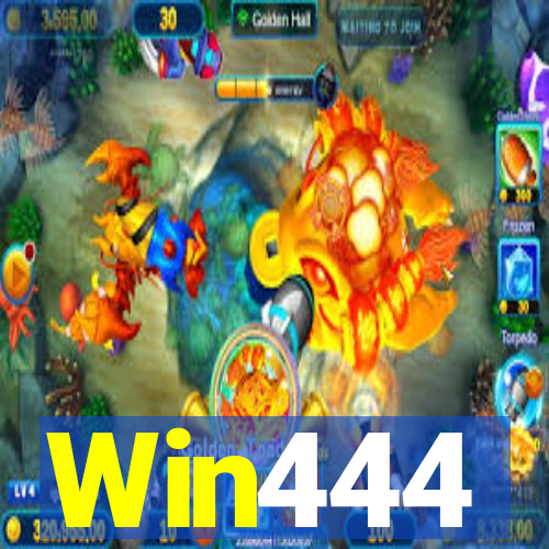 Win444