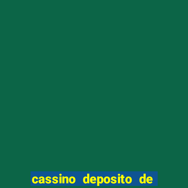 cassino deposito de 1 real