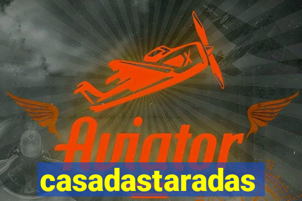 casadastaradas