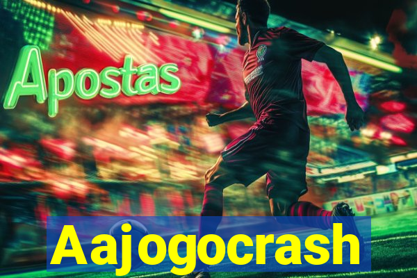 Aajogocrash