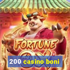 200 casino boni