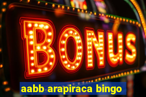 aabb arapiraca bingo