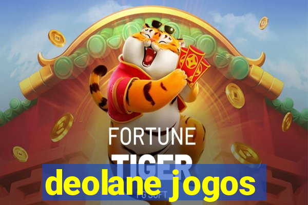 deolane jogos