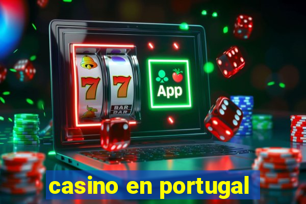 casino en portugal