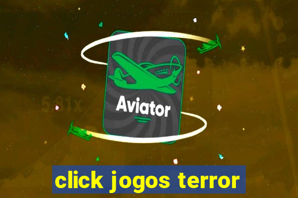 click jogos terror