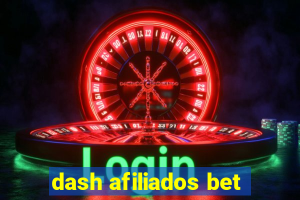 dash afiliados bet