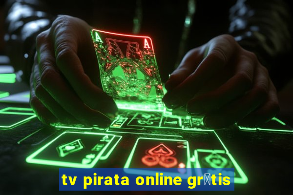 tv pirata online gr谩tis