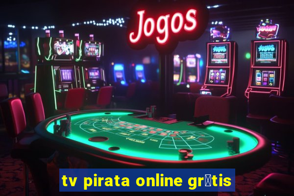 tv pirata online gr谩tis