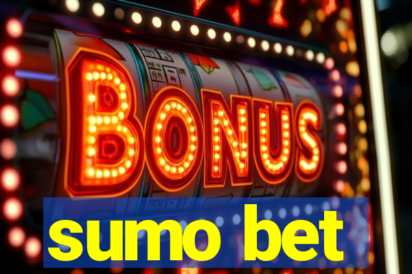 sumo bet