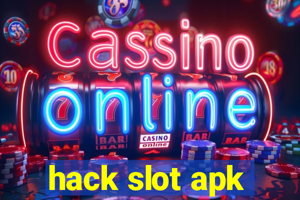 hack slot apk