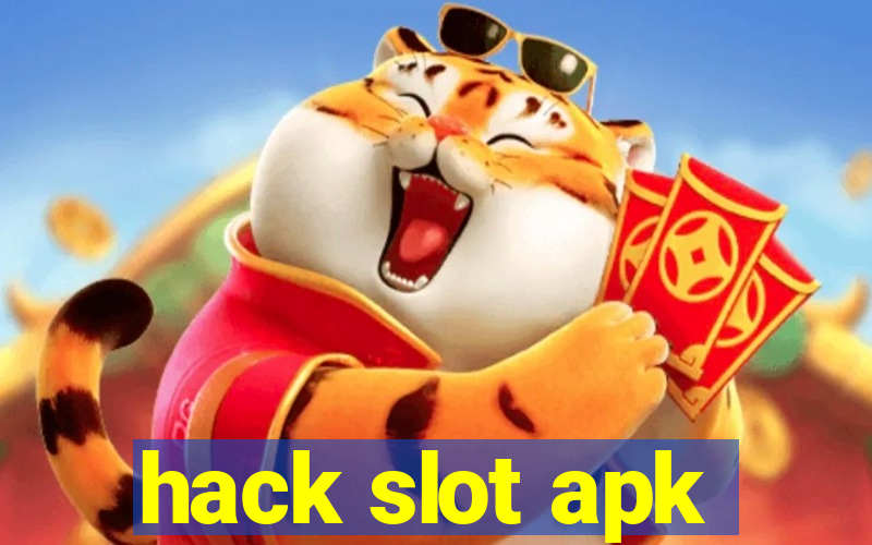 hack slot apk