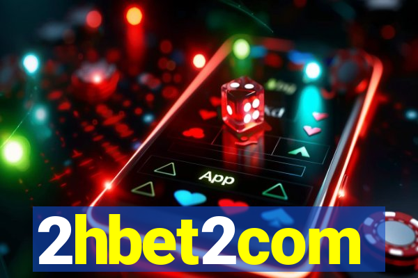 2hbet2com